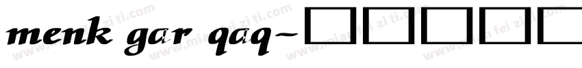 menk gar qaq字体转换